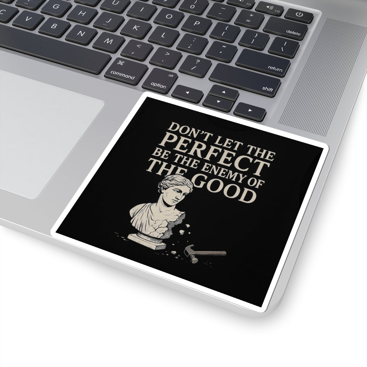 Enemy of the Good - Square Sticker