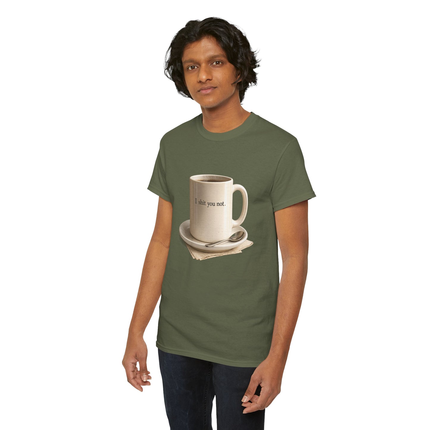 I Shit You Not - Unisex Heavy Cotton Tee