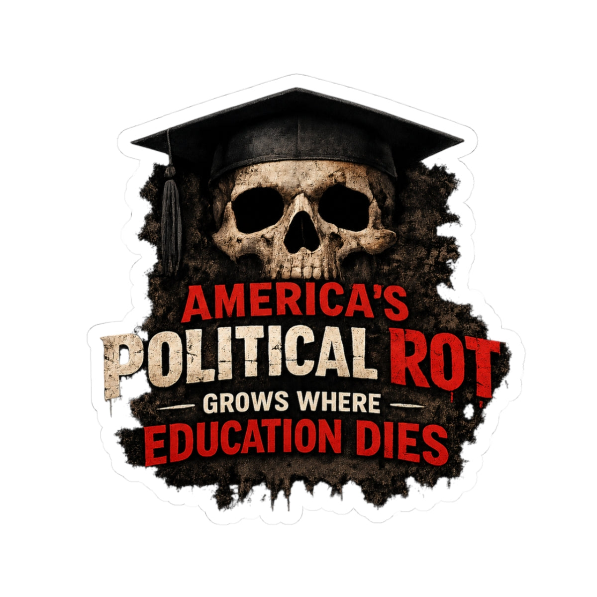 Political Rot - Kiss-Cut Stickers