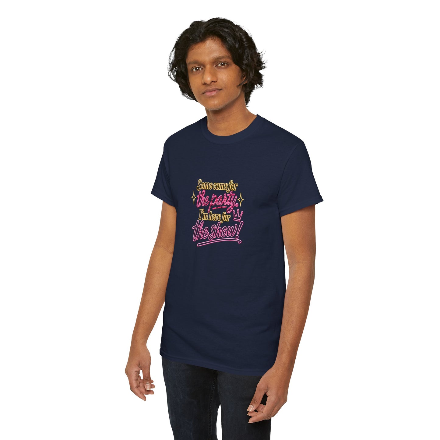 I Come for the Show - Unisex Heavy Cotton Tee