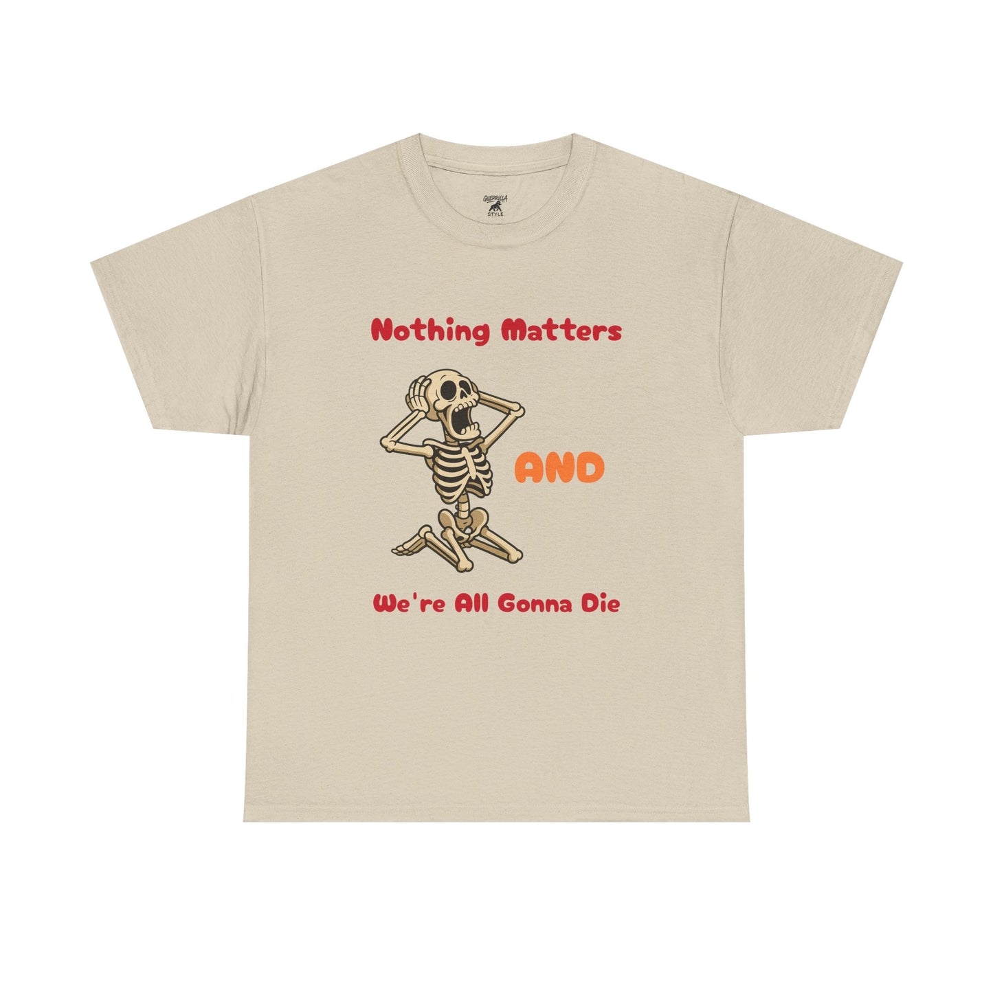 Nothing Matters - Unisex Cotton Crew Tee