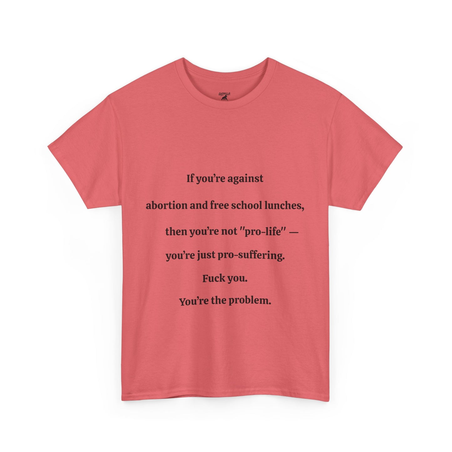 You’re The Problem - Unisex Heavy Cotton Tee