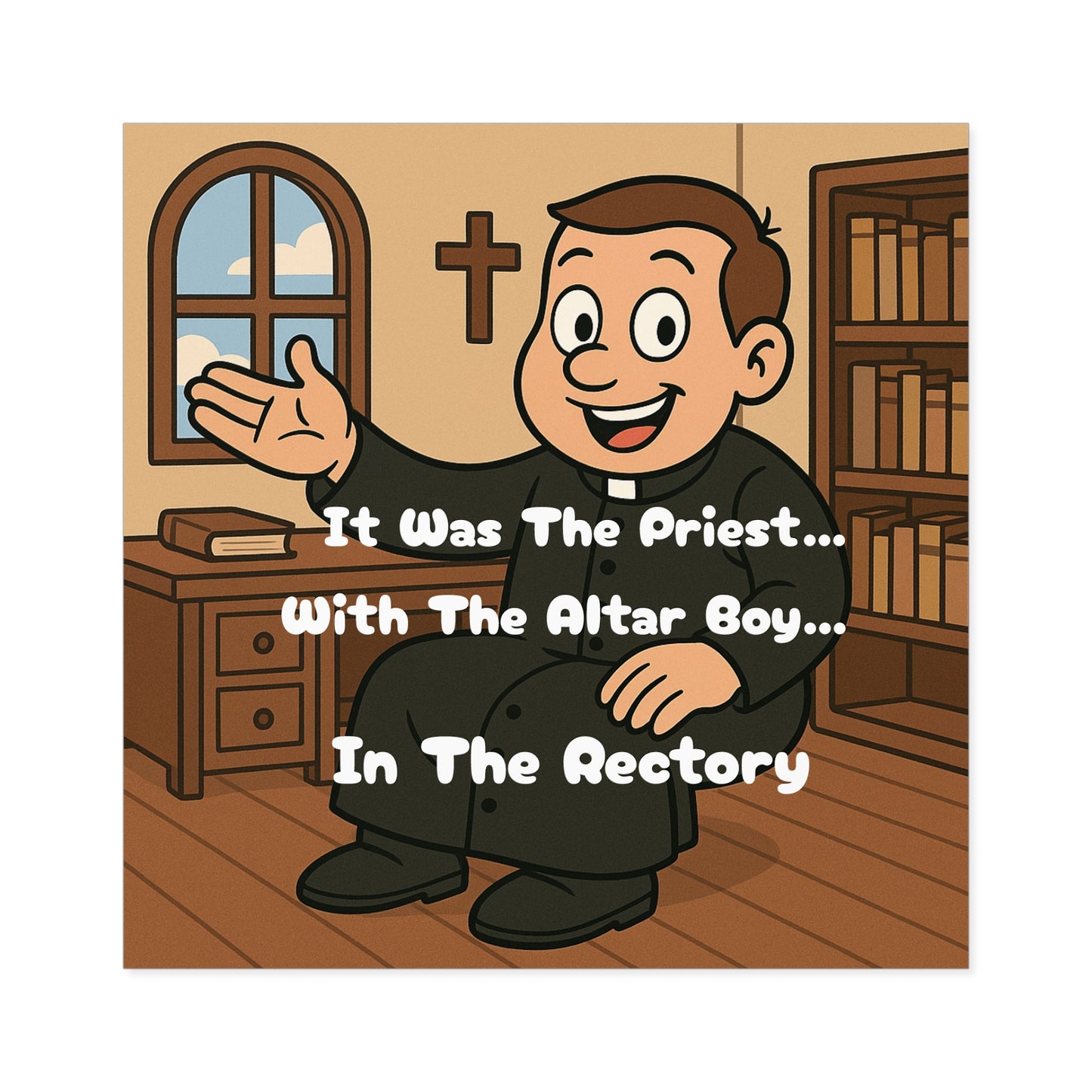 The Priest in the Rectory - Square Stickers