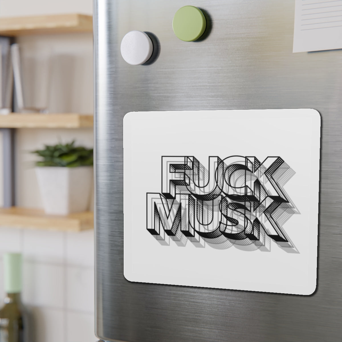 FUCK MUSK - Die-Cut Magnet