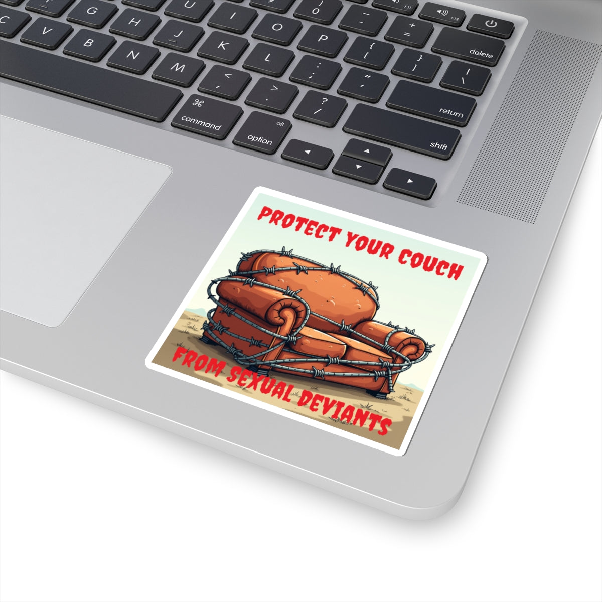 Protect Your Couch - Square Sticker