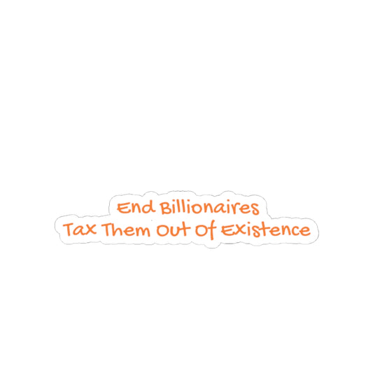 End Billionaires - Sticker