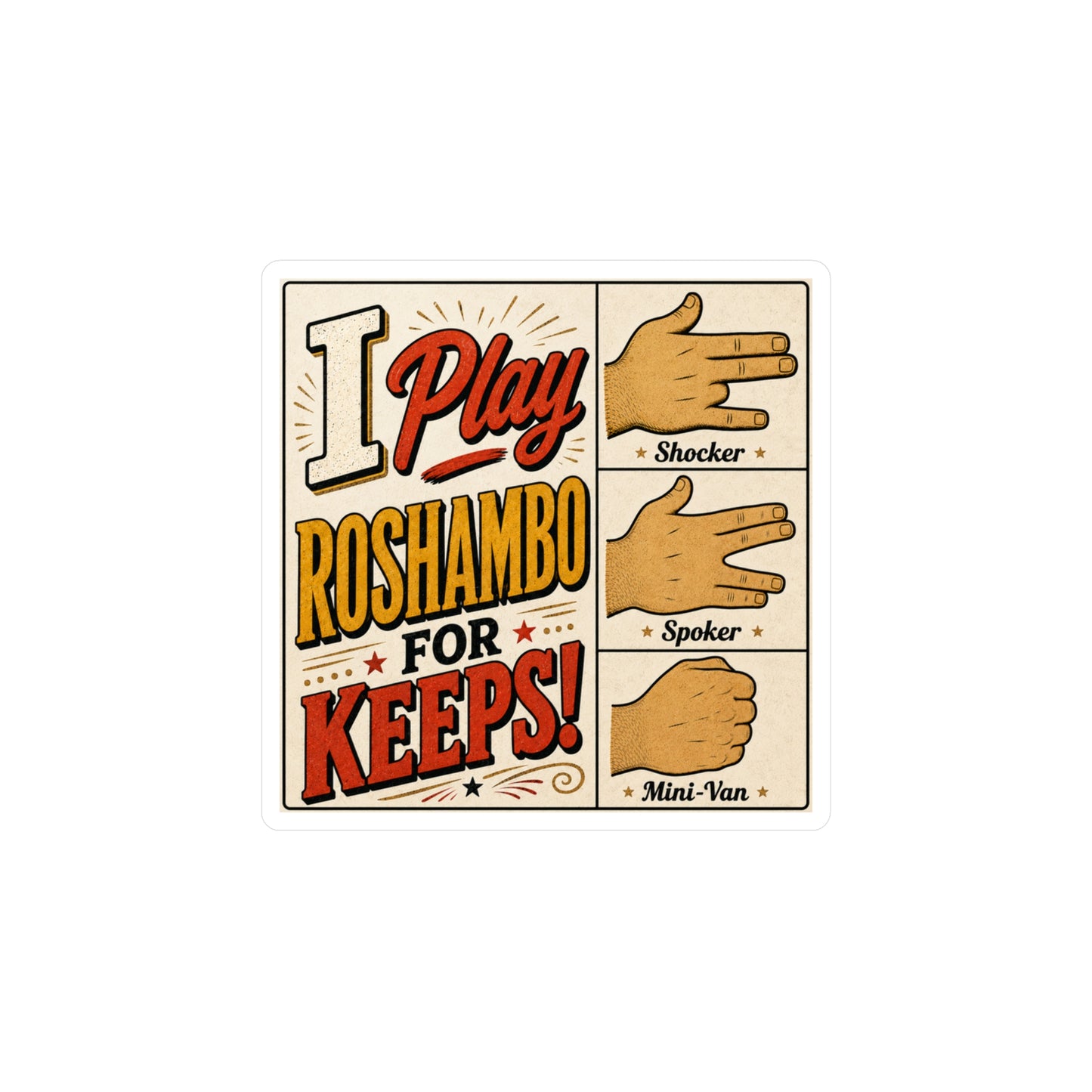 Roshambo - Kiss-Cut Vinyl Decals
