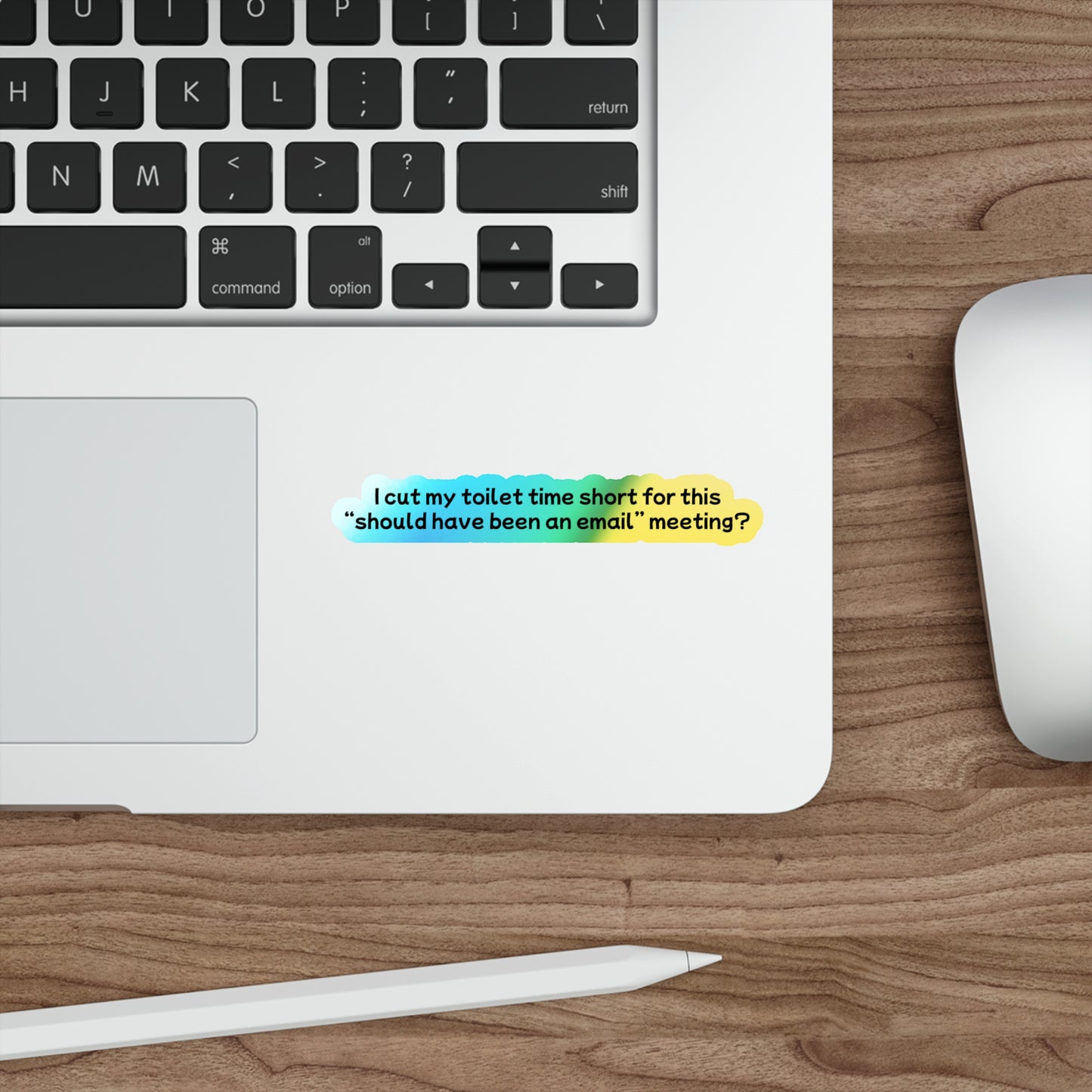 Toilet Time - Holographic Die-Cut Sticker