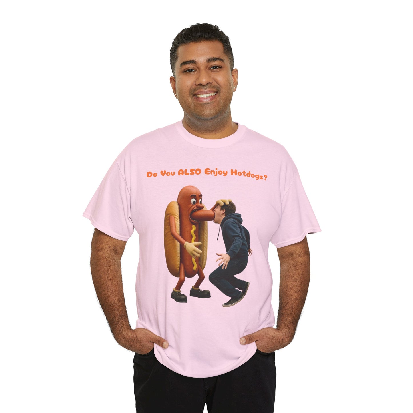 Do You ALSO Enjoy Hotdogs? -  Unisex Heavy Cotton Tee