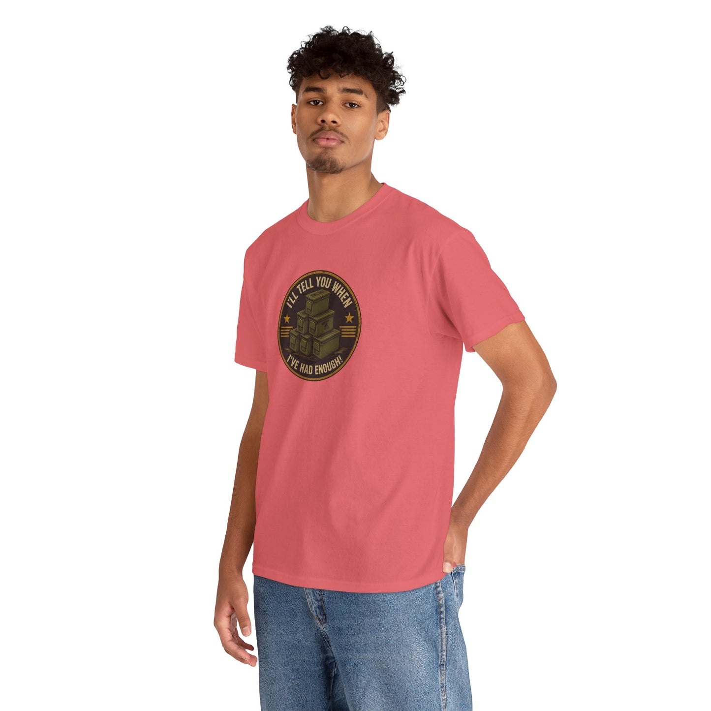 It's Never Enough - Unisex Heavy Cotton Tee