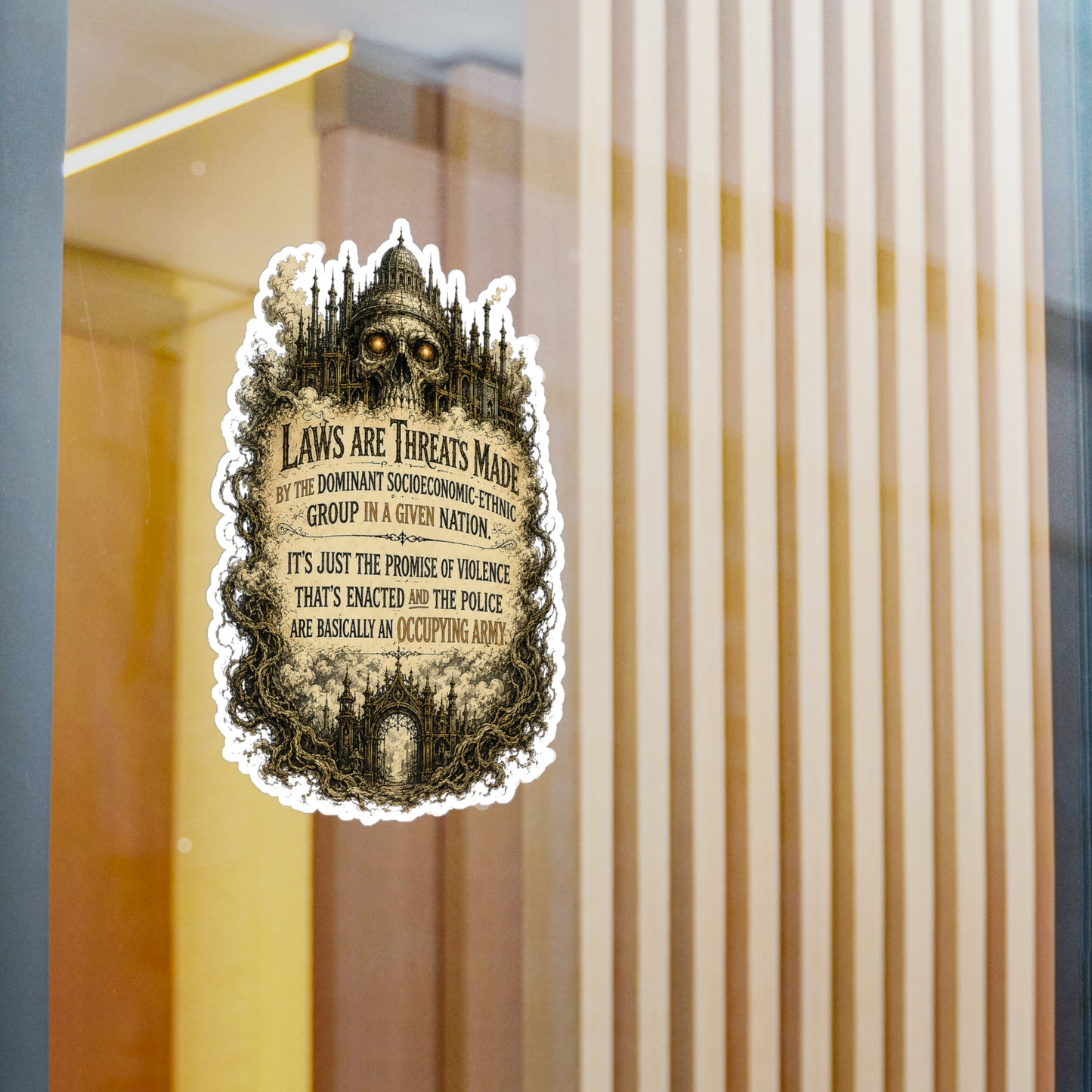 Laws Are Threats - Kiss-Cut Vinyl Decals