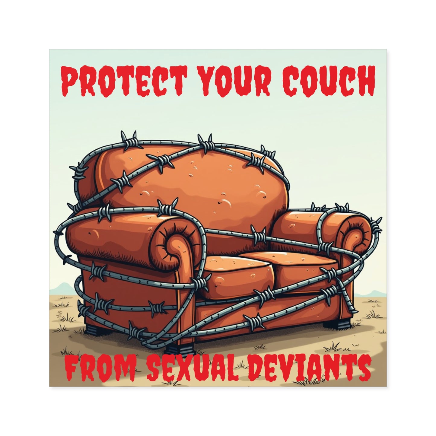 Protect Your Couch - Square Stickers