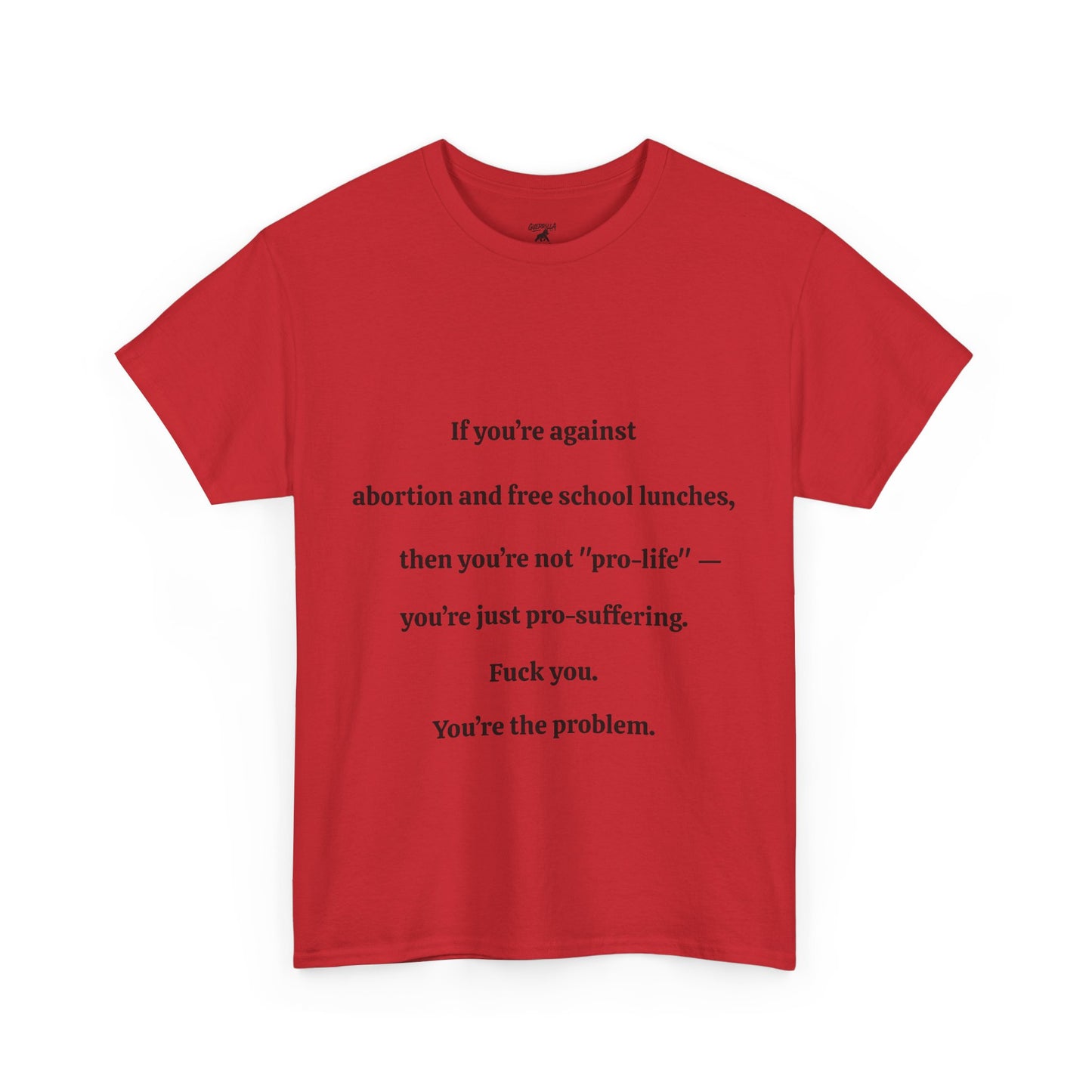 You’re The Problem - Unisex Heavy Cotton Tee