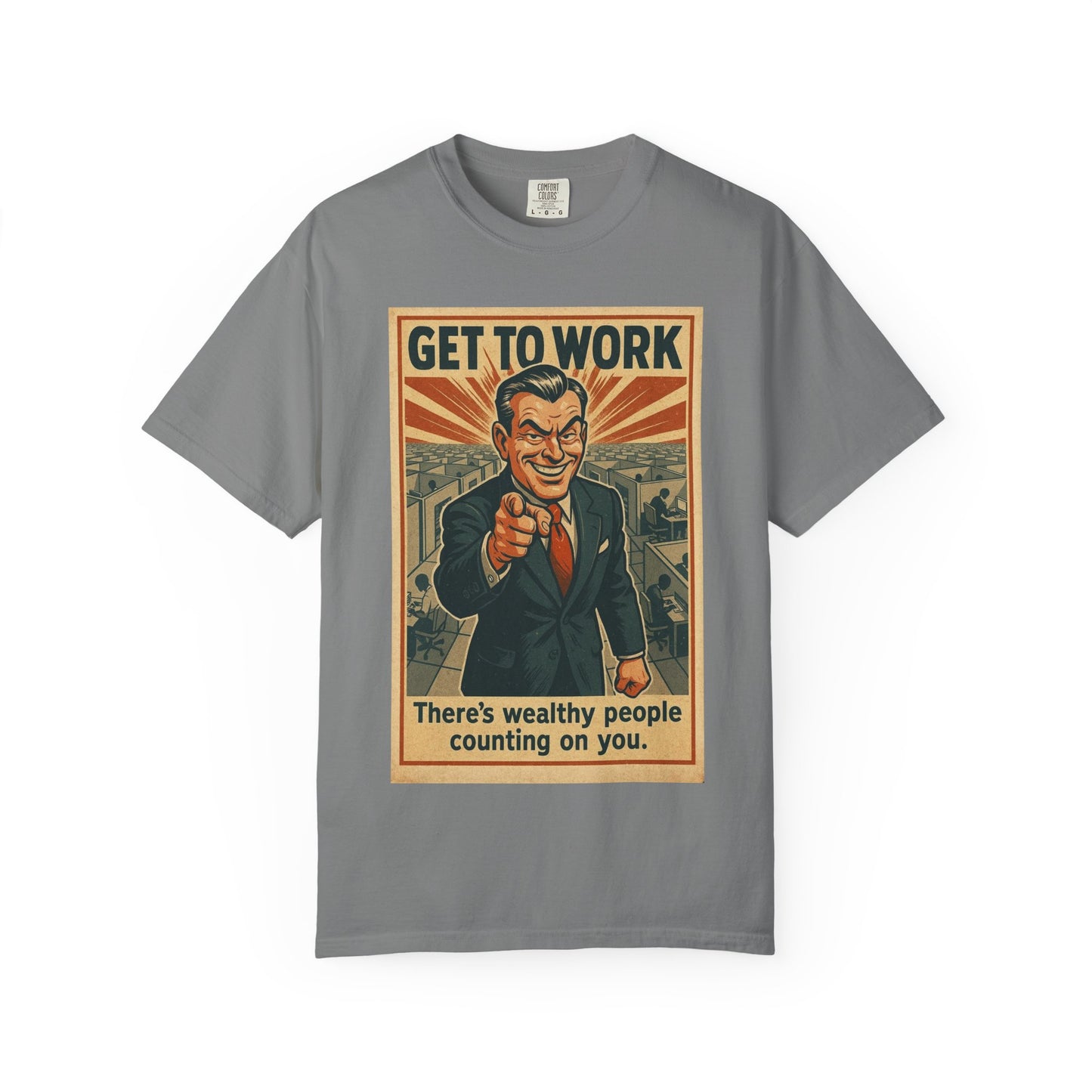 Get To Work - T-Shirt