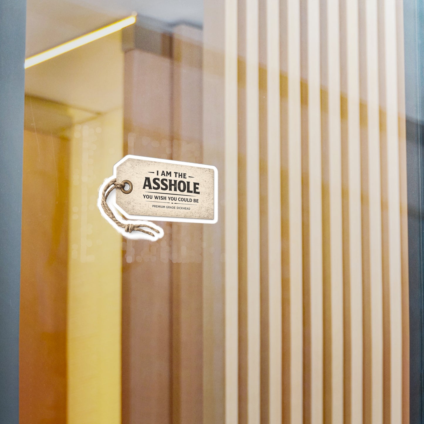 I am the Asshole - Kiss-Cut Vinyl Decals