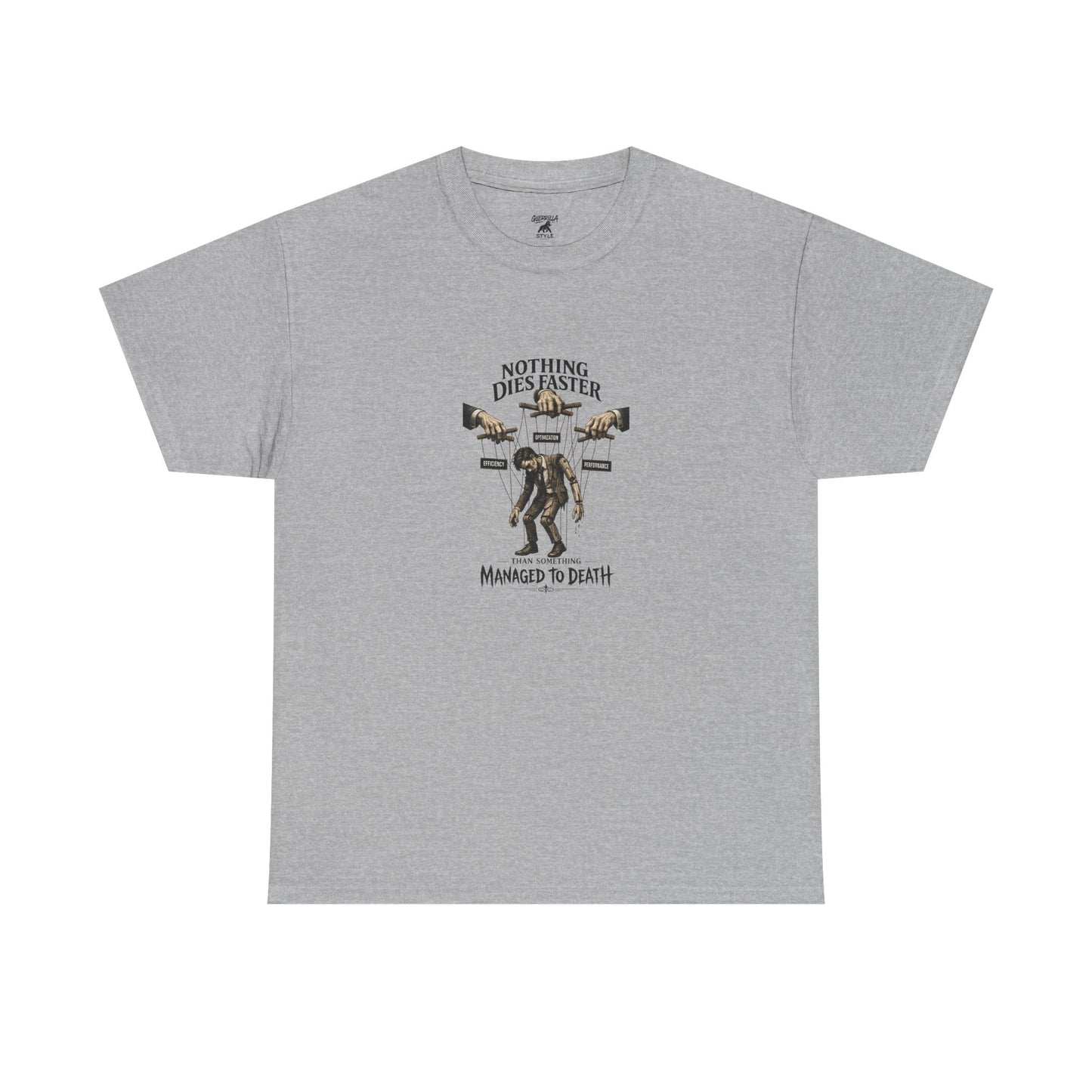Managed to Death - Unisex Heavy Cotton Tee