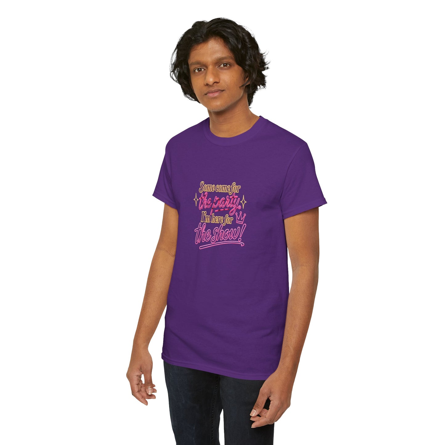 I Come for the Show - Unisex Heavy Cotton Tee