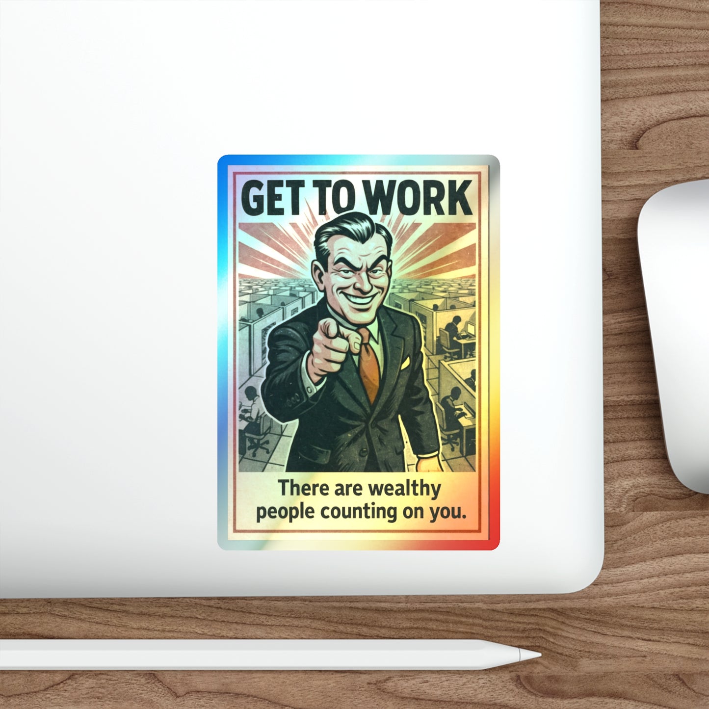 Get To Work - Holographic Die-Cut Stickers
