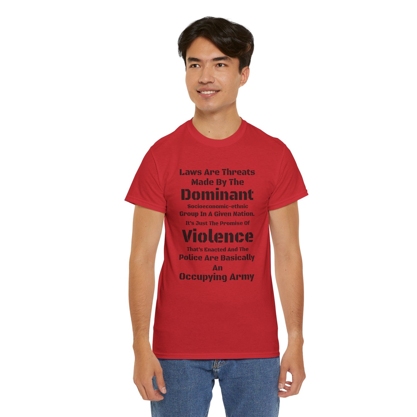 Laws Are Threats - T-shirt