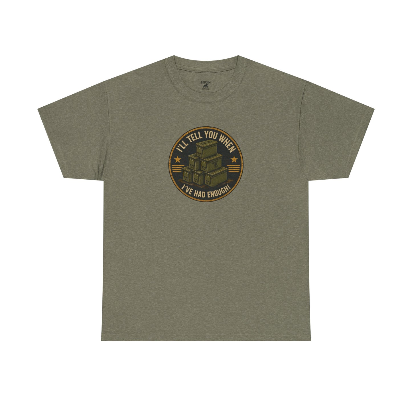 It's Never Enough - Unisex Heavy Cotton Tee