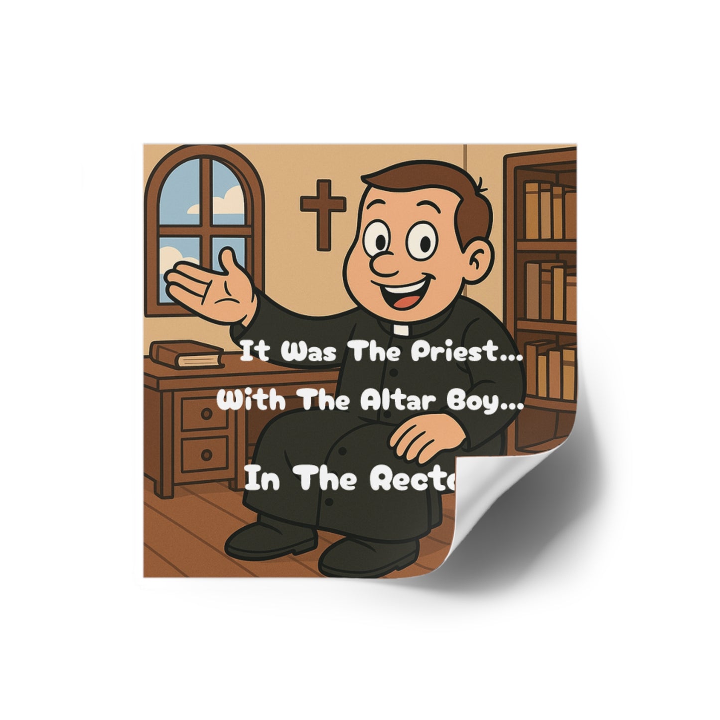 The Priest in the Rectory - Square Stickers