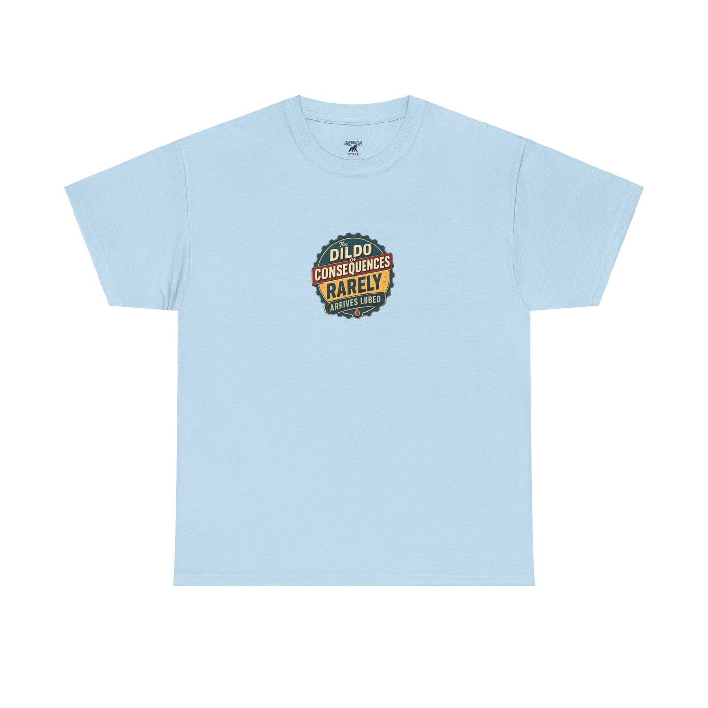 Dildo of Consequences - Unisex Heavy Cotton Tee