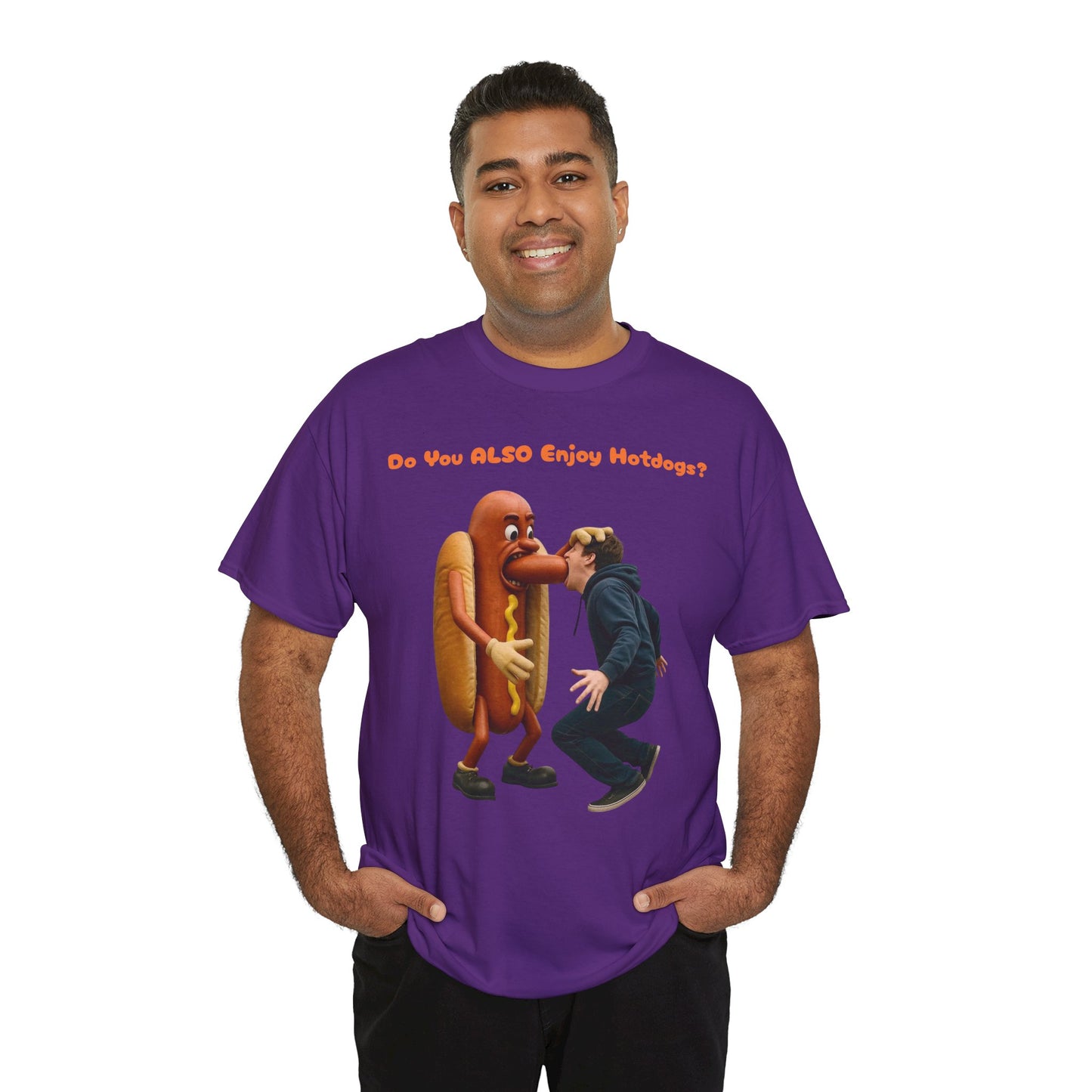 Do You ALSO Enjoy Hotdogs? -  Unisex Heavy Cotton Tee