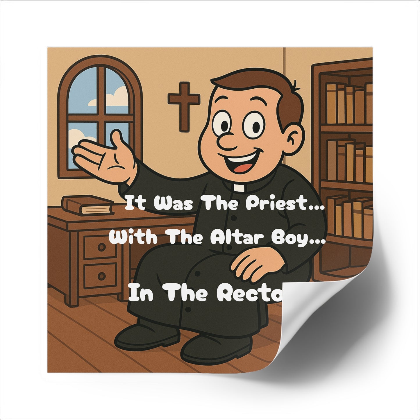 The Priest in the Rectory - Square Stickers
