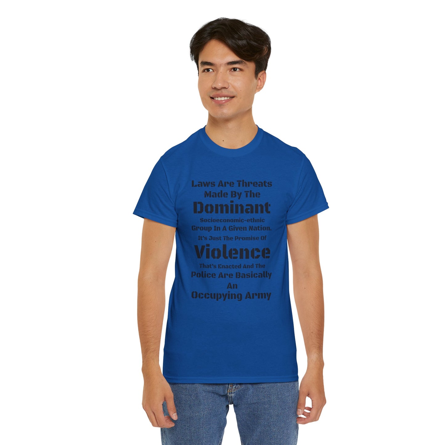 Laws Are Threats - T-shirt