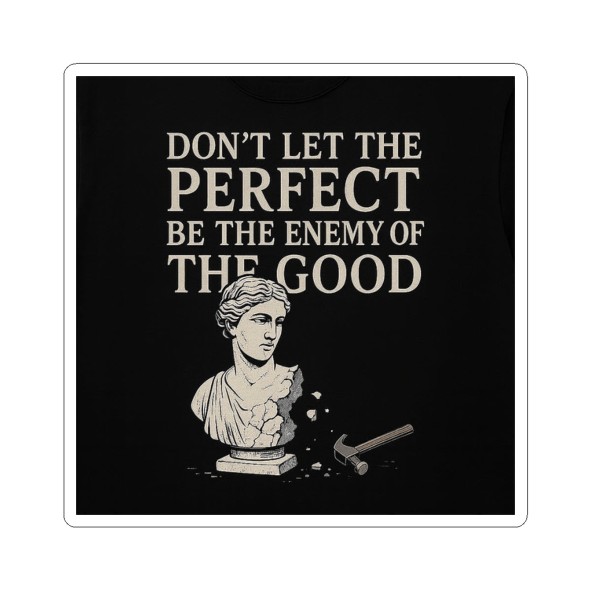 Enemy of the Good - Square Sticker