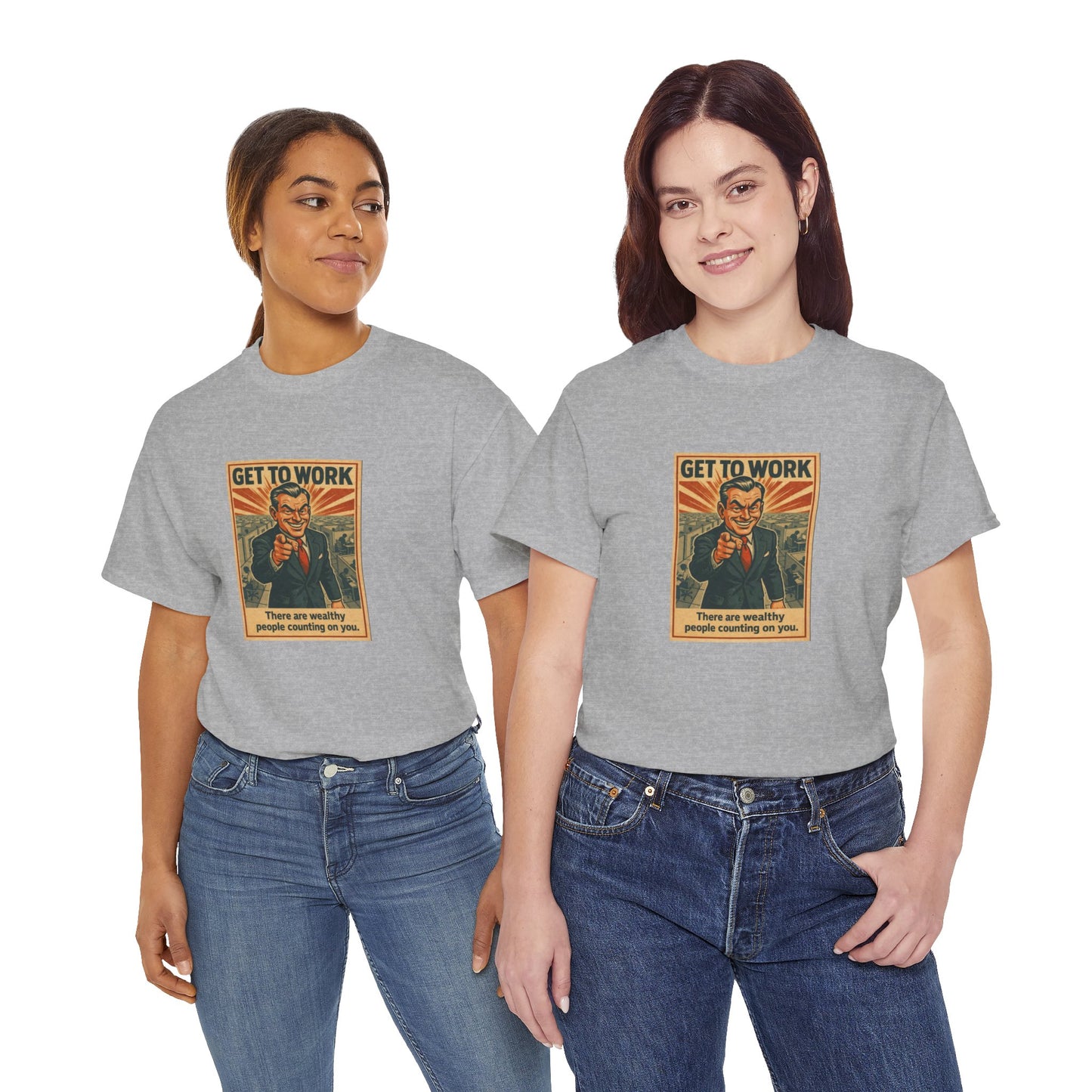 Get To Work - Unisex Heavy Cotton Tee