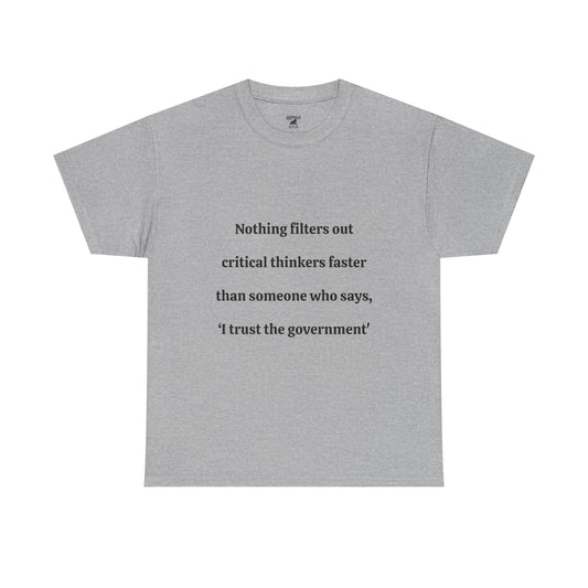 Critical Thinkers - Unisex Heavy Cotton Tee