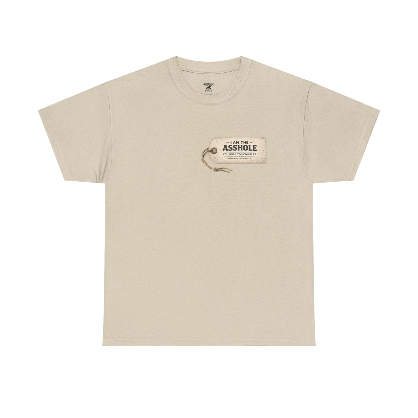 I am the Asshole - Unisex Heavy Cotton Tee