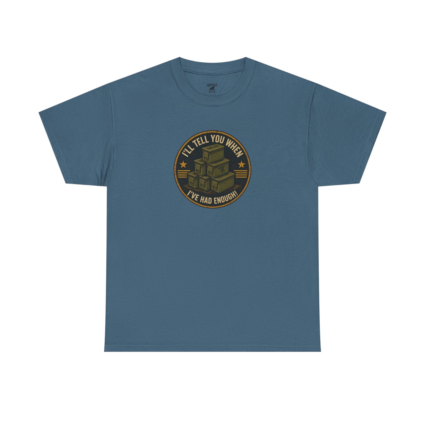 It's Never Enough - Unisex Heavy Cotton Tee