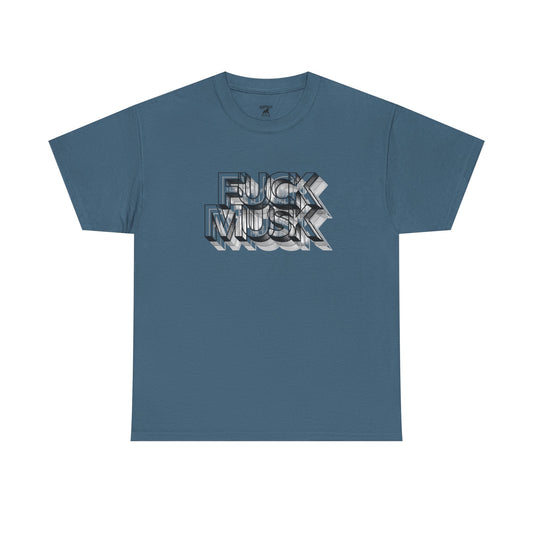 Fuck Musk - Unisex Heavy Cotton Tee