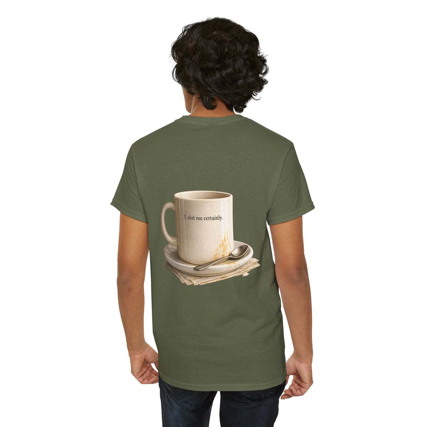 I Shit You Not - Unisex Heavy Cotton Tee