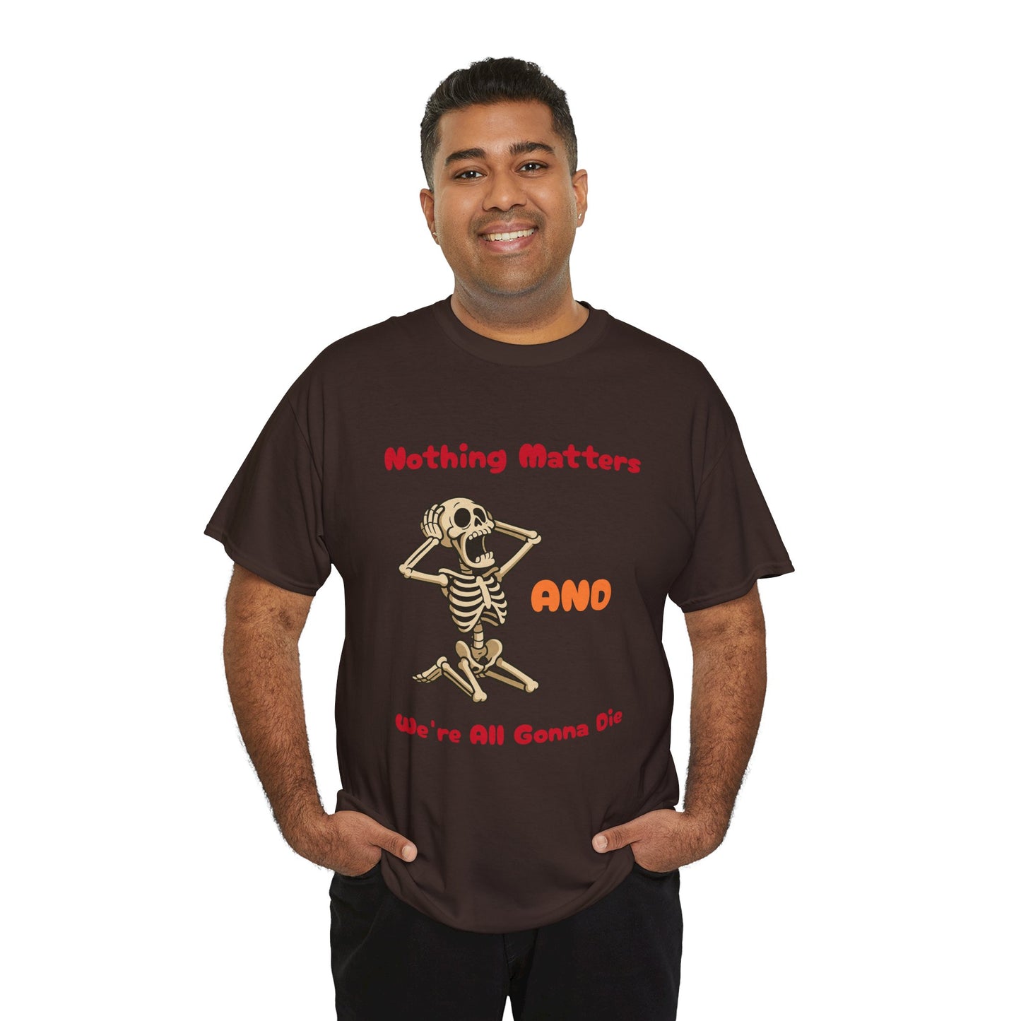 Nothing Matters - Unisex Cotton Crew Tee