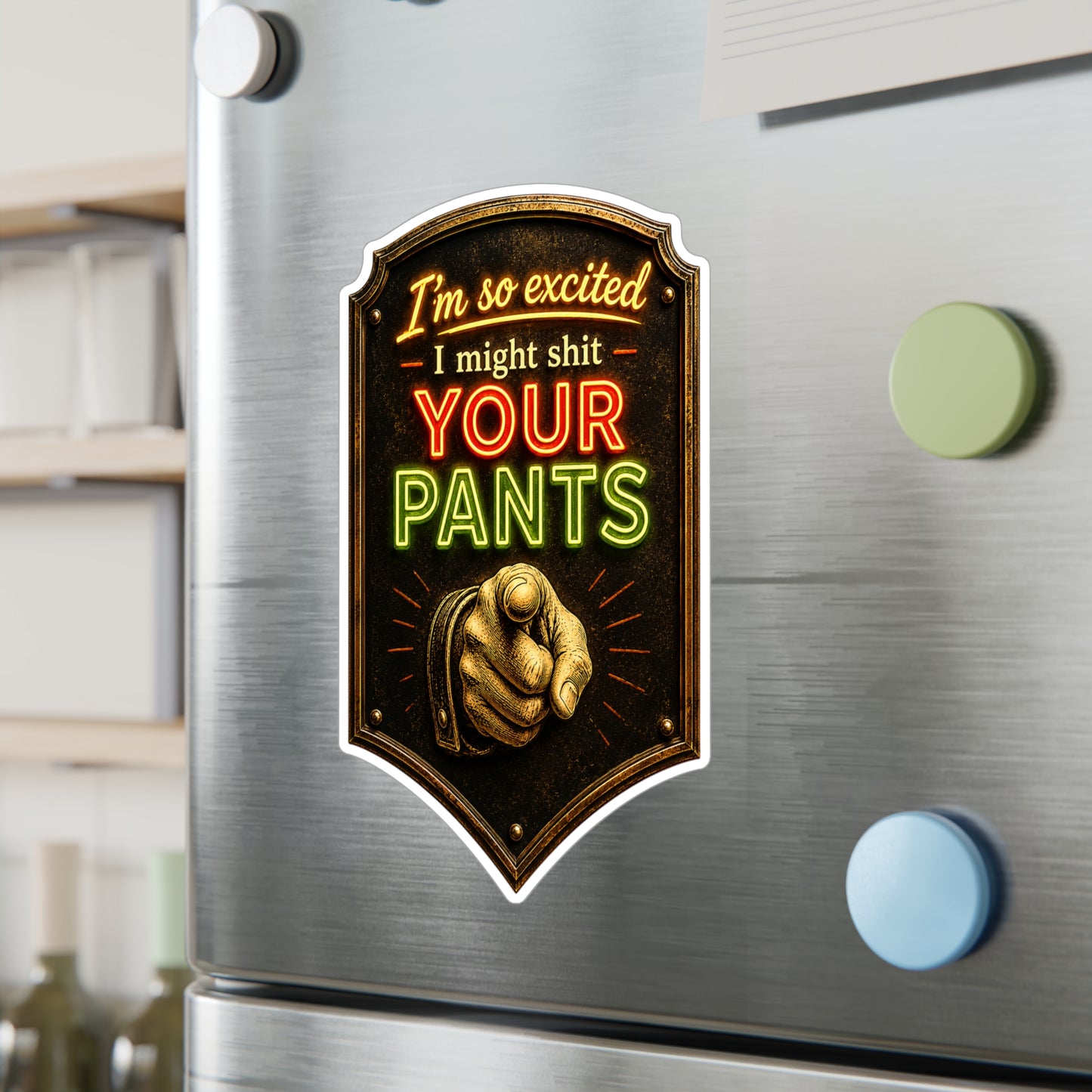 Shit YOUR Pants - Kiss-Cut Vinyl Decals
