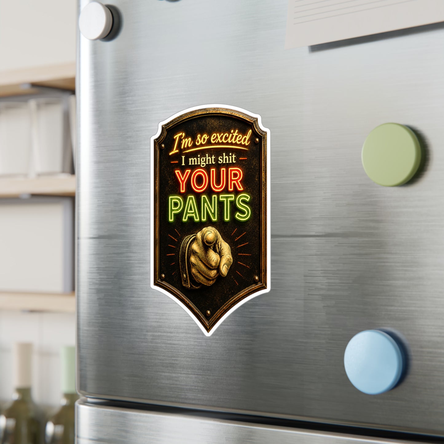 Shit YOUR Pants - Kiss-Cut Vinyl Decals