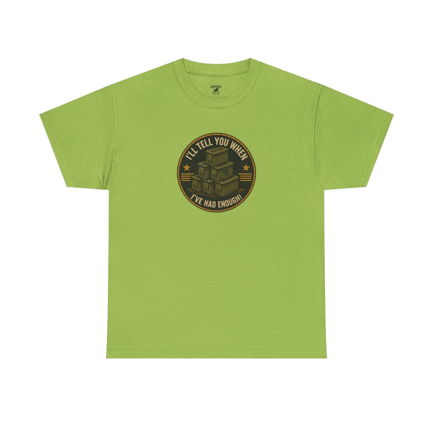 It's Never Enough - Unisex Heavy Cotton Tee