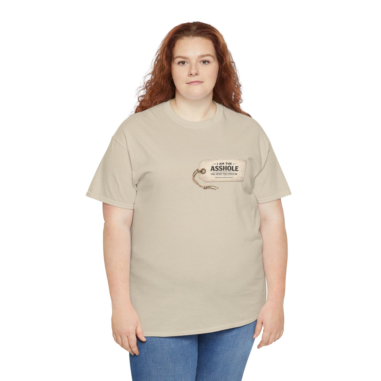 I am the Asshole - Unisex Heavy Cotton Tee