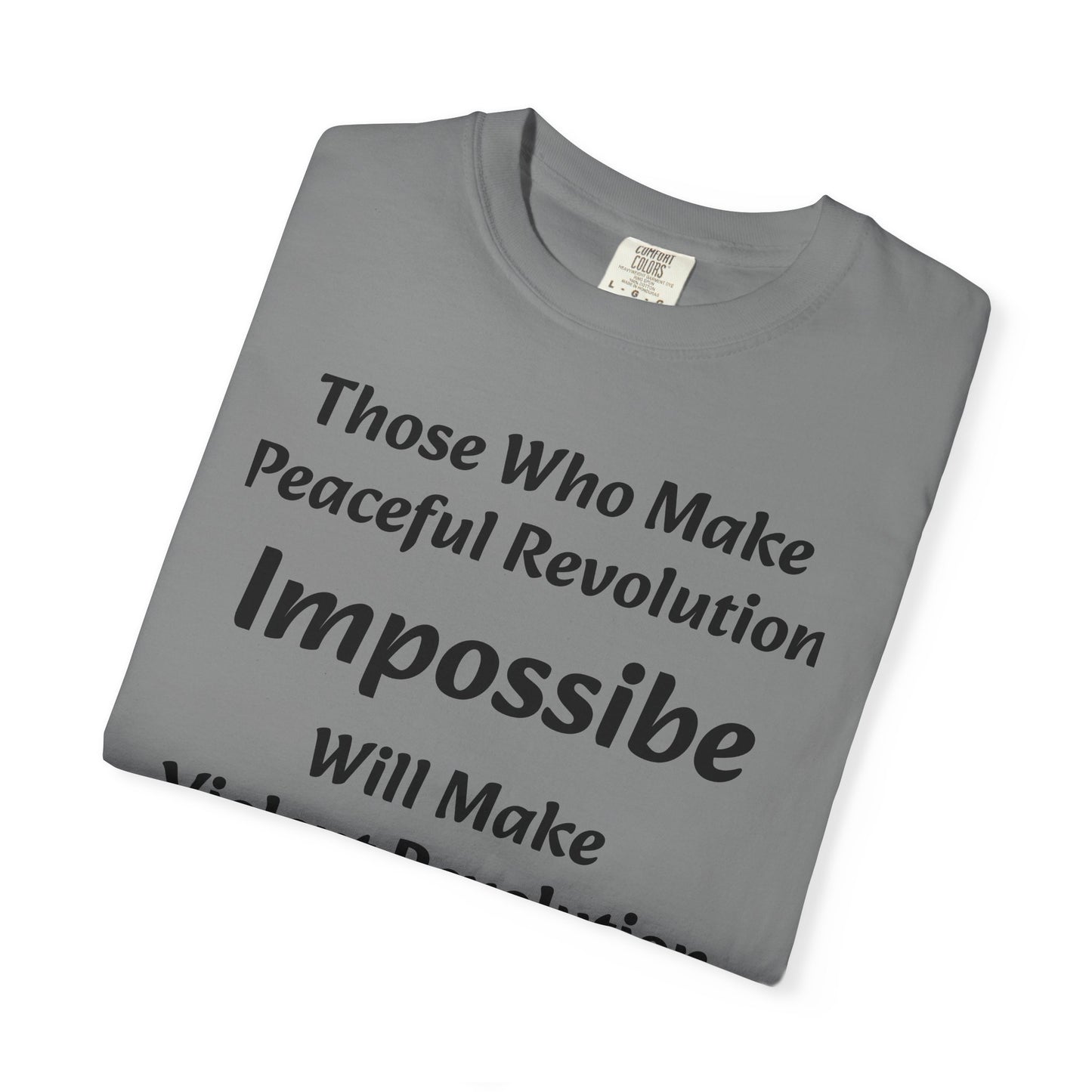 Peaceful Revolution - T-Shirt