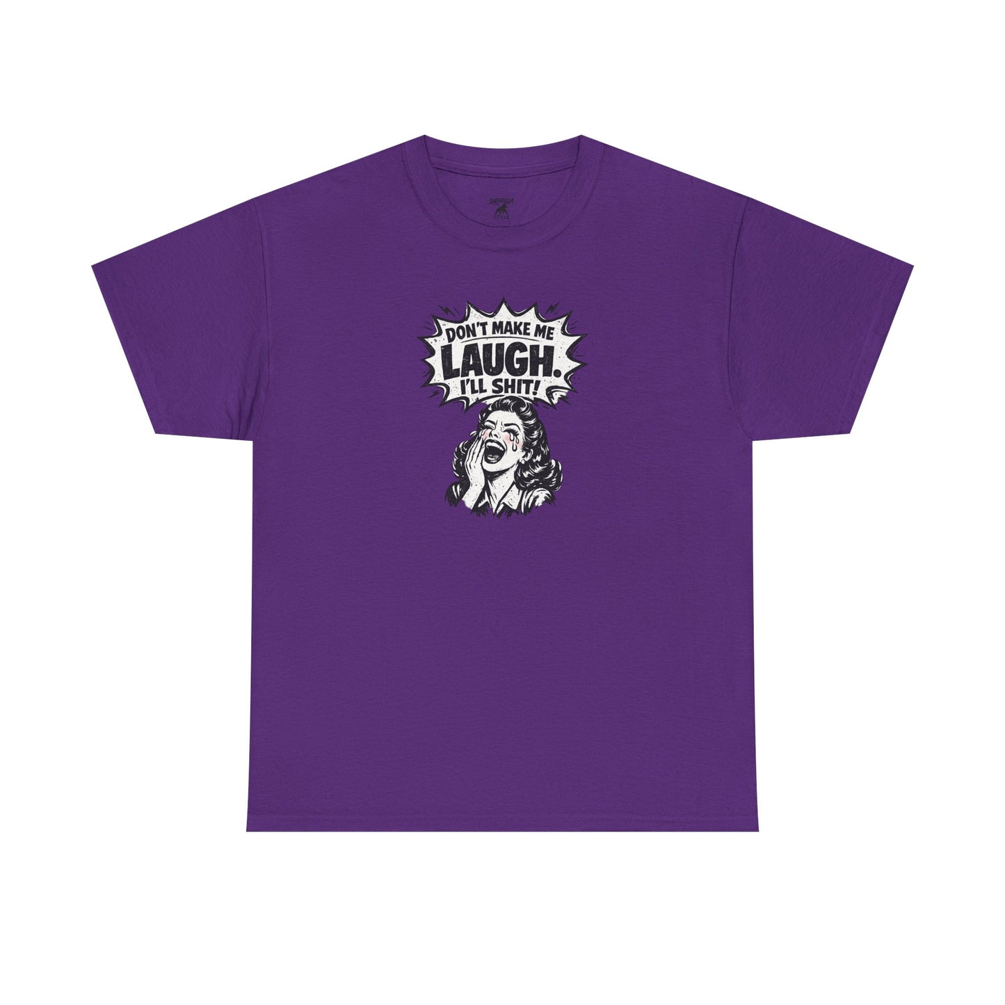 Dont Make Me Laugh - Unisex Heavy Cotton Tee