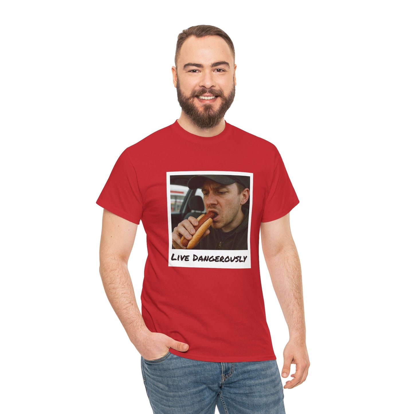 Live Dangerously - Unisex T-shirt