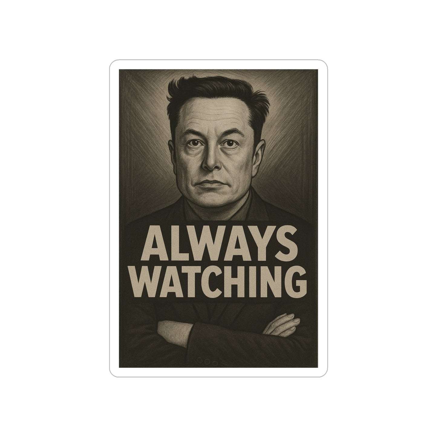 Always Watching - Die-Cut Sticker