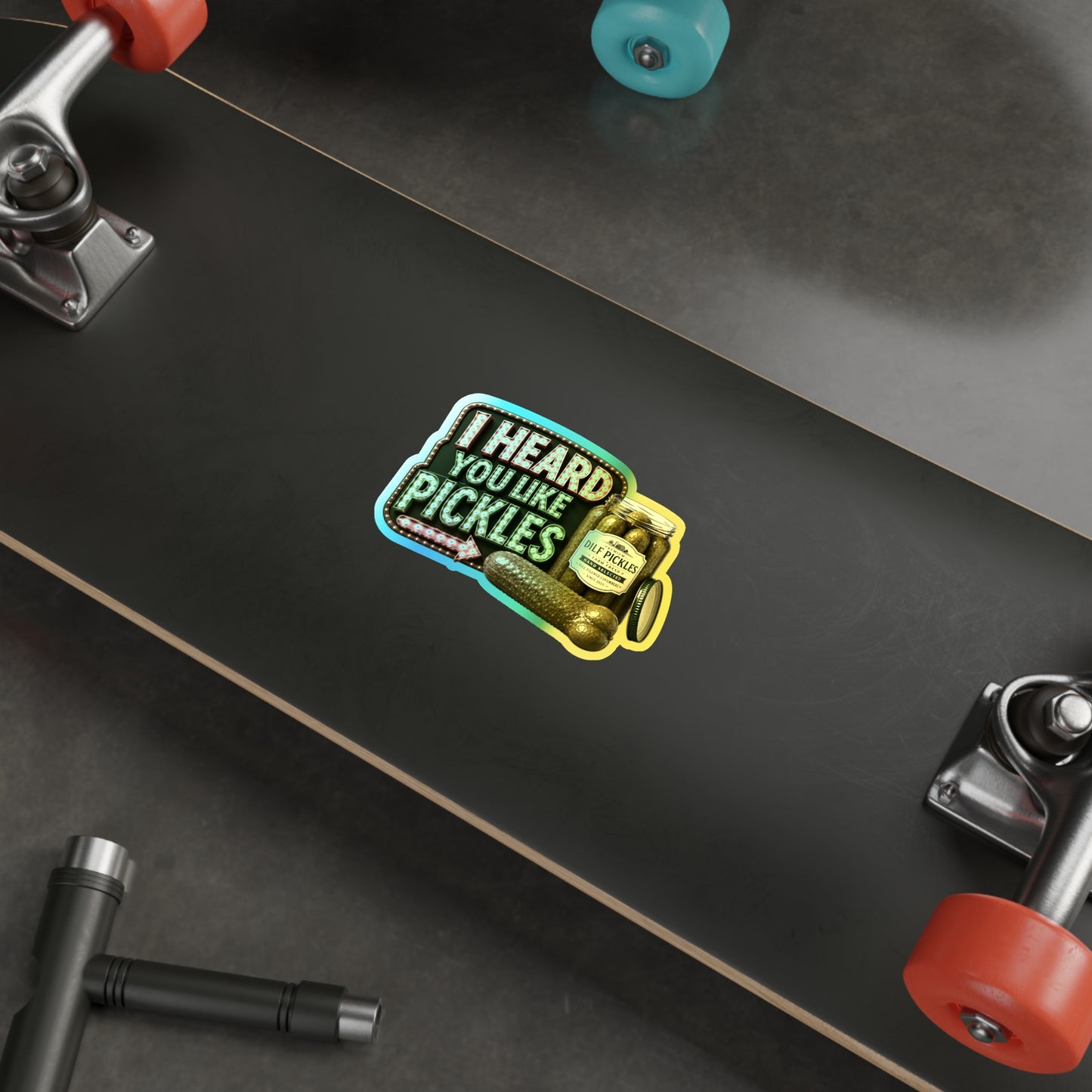 Like Pickles - Holographic Die-cut Stickers