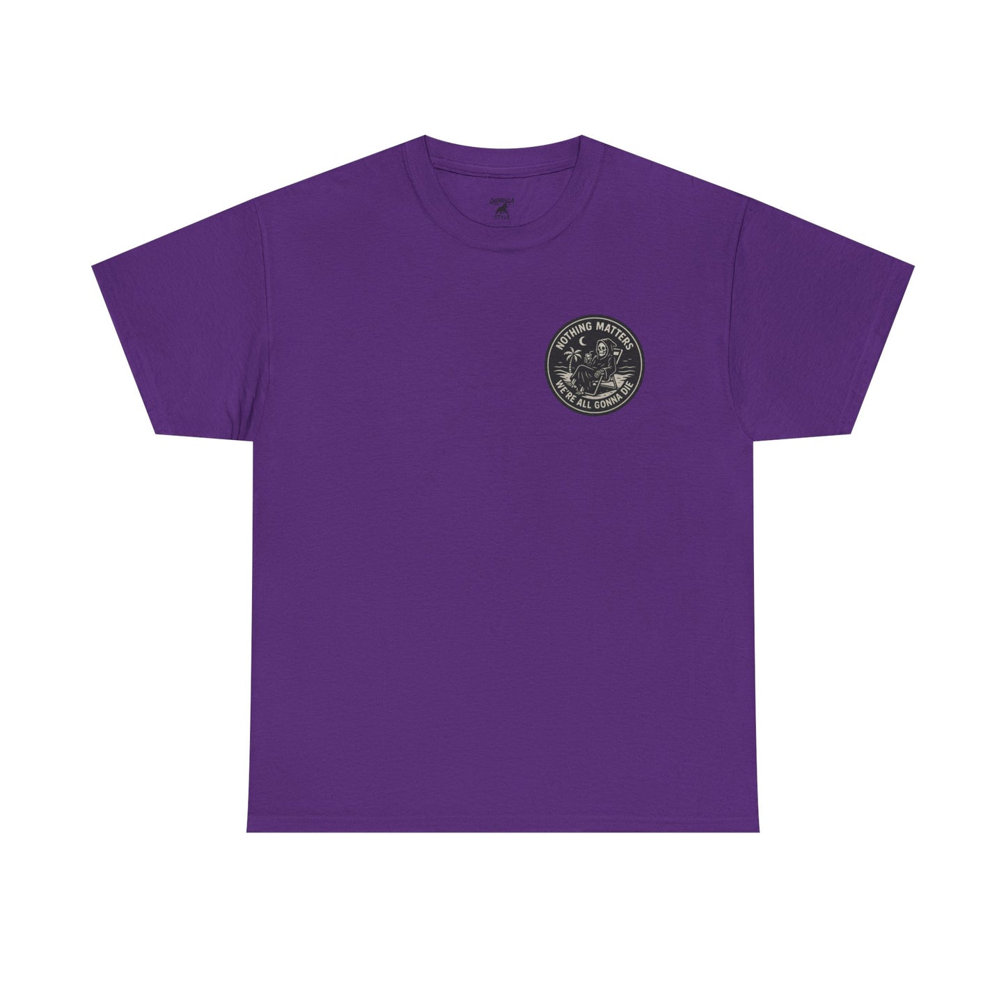Nothing Matters - Unisex Heavy Cotton Tee