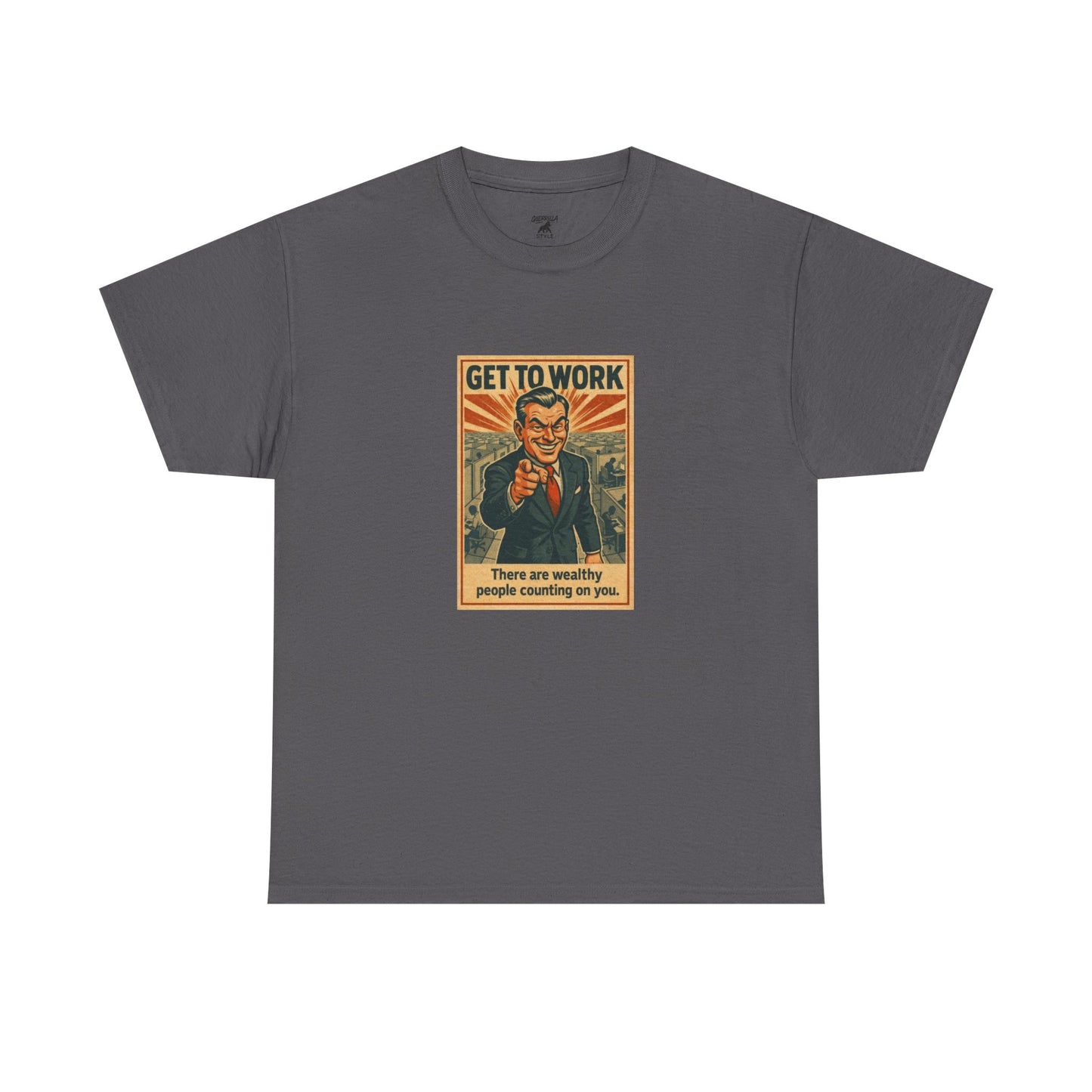 Get To Work - Unisex Heavy Cotton Tee