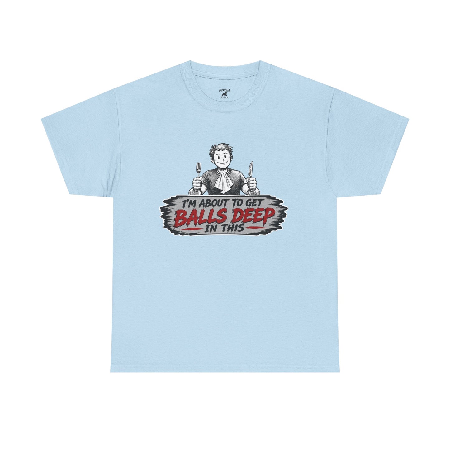 Balls Deep - Unisex Heavy Cotton Tee