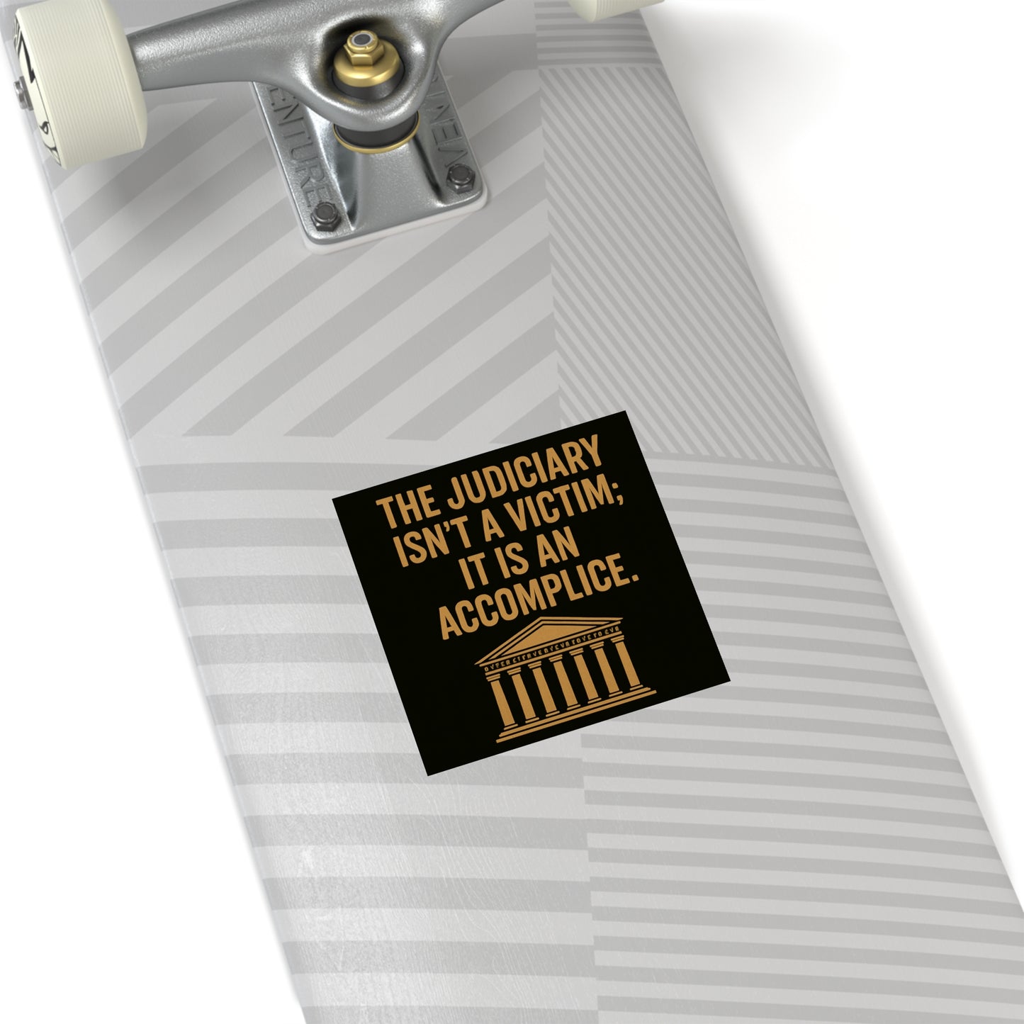 Judiciary Accomplice - Square Sticker